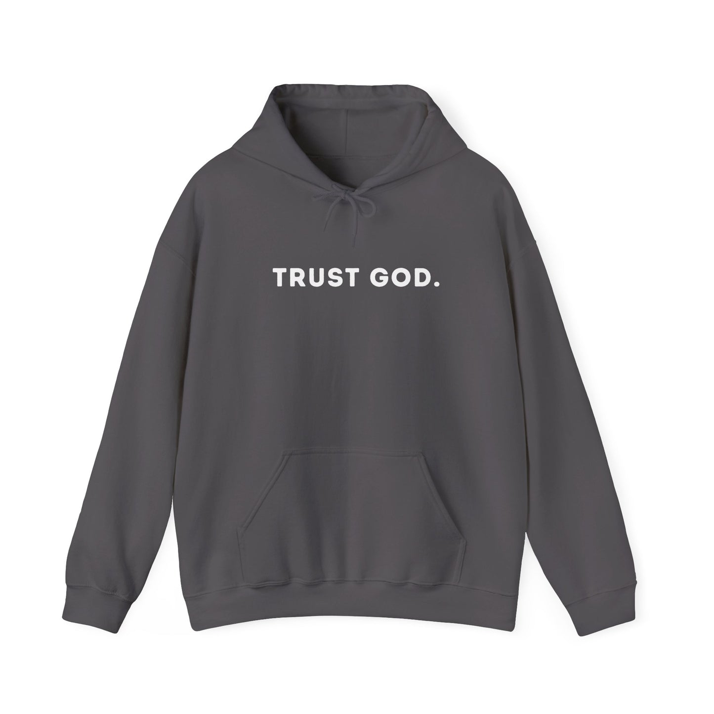 Trust God Unisex Heavy Blend™ Hooded Sweatshirt