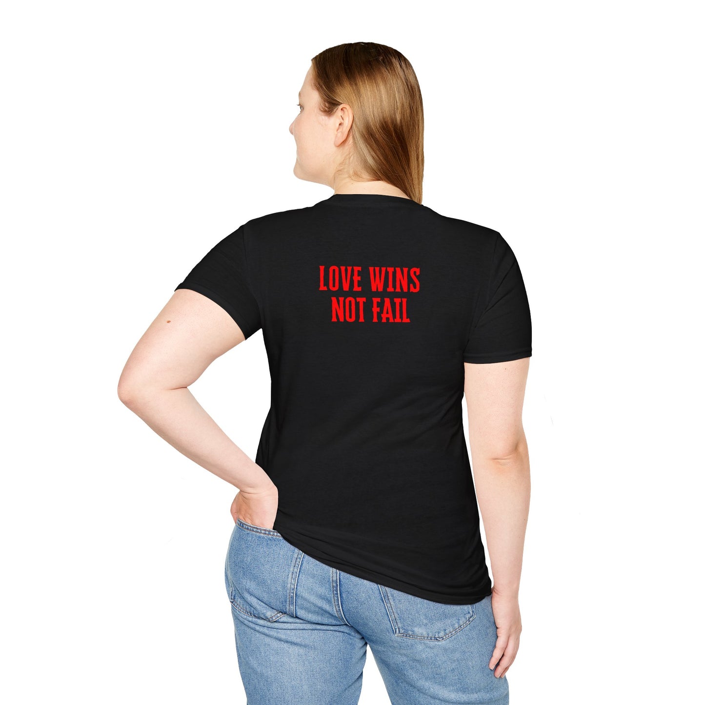 Love Wins Not Fail Unisex Softstyle T-Shirt