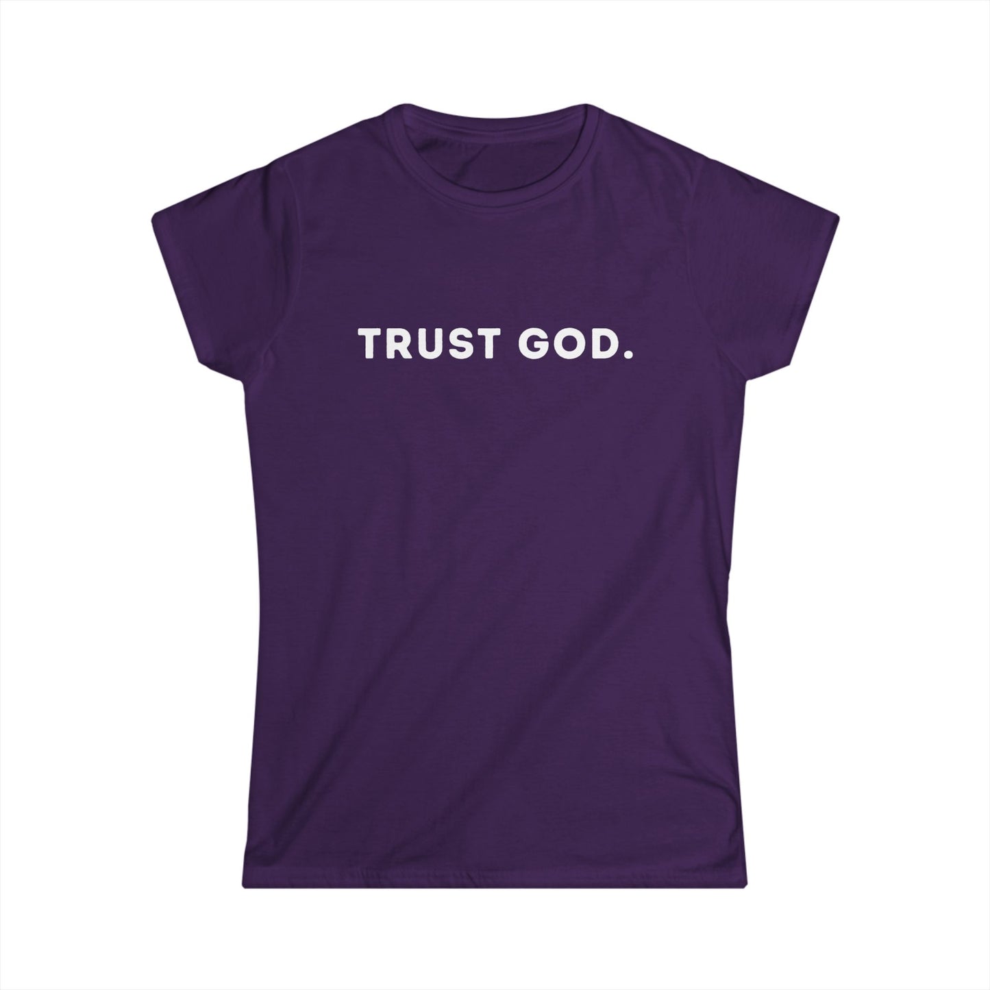 TRUST GOD Women's Softstyle Tee